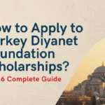 How to Apply to Turkey Diyanet Foundation Scholarships How to Apply to Turkey Diyanet Foundation Scholarships