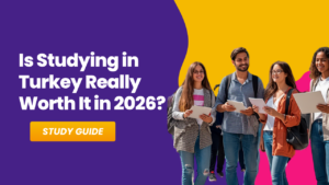 Worth It in 2026 Studying in Turkey Worth It in 2026 Studying in Turkey